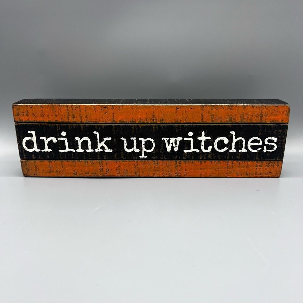 Halloween Slat Wood Box Sign - Drink Up Witches - Orange Black